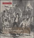 Liberté. Sguardi francesi sull'unità italiana. 1859-1861