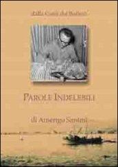 Parole Indelebili di Amerigo Santini: Dalla costa dei Barbari (Fra terra e mare)