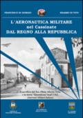 L'aeronautica militare nel Cassinate dal Regno alla Repubblica
