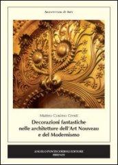 Decorazioni fantastiche nella architetture dell'Art Nouveau e del modernismo