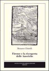 Firenze e la riscoperta delle Americhe