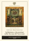 Architettura e decorazione nella Toscana del Novecento