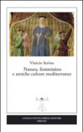 Natura, femminino e antiche culture mediterranee