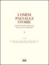 Uomini paesaggi storie. Studi di storia medievale per Giovanni Cherubini. 2.