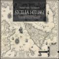 Sicilia 1477-1861. La collezione Spagnolo-Patermo in quattro secoli di cartografia