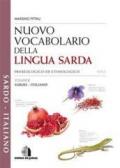 Nuovo Vocabolario della Lingua Sarda - sardo/italiano: VOLUME 1