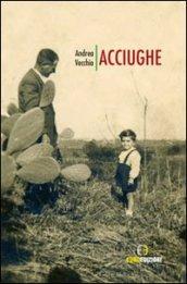 Acciughe. Racconti minimi