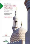 Il governo della mezzaluna. Il diritto pubblico dell'Islam. Considerazioni introduttive