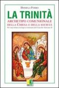La Trinità. Archetipo comunionale della Chiesa e della società. Per una lettura teologico-trinitaria del Concilio Vaticano II