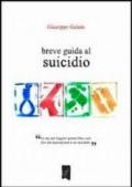 Breve guida al suicidio