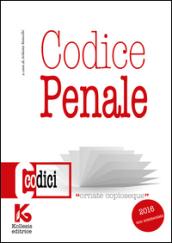 Codice penale 2016 non commentato. Il nuovo codice penale aggiornato