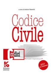 Codice civile 2017 non commentato. Il nuovo codice civile aggiornato