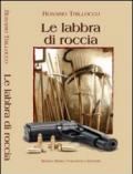 Le labbra di roccia