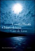 Chiaro di luna. Ciàr de luna