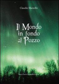 Il mondo in fondo al pozzo