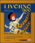 Livorno 900. 1.La grafica dei maestri. Da Cappiello a Natali