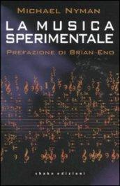 Musica sperimentale (La)