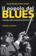 Popolo del blues. Sociologia degli afroamericani attraverso il jazz (Il)