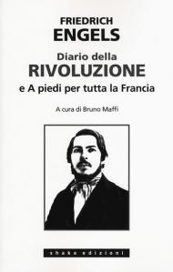 Diario della rivoluzione-A piedi per tutta la Francia