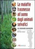 Le malattie trasmesse all'uomo dagli animali selvatici