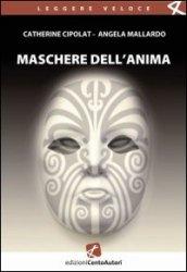 Maschere dell'anima