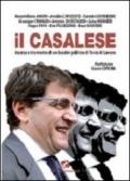 Il Casalese. Ascesa e tramonto di un leader politico di terra di lavoro