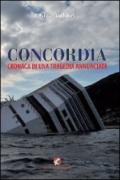 Concordia. Cronaca di una tragedia annunciata