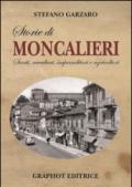 Storie di Moncalieri. Santi, cavalieri, imprenditori e agricoltori