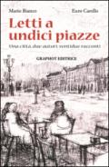 Letti a undici piazze. Una città, due autori, ventidue racconti