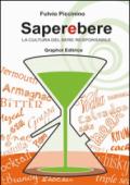 Saperebere. La cultura del bere responsabile