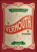 Il Vermouth di Torino
