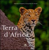 Terra d'Africa. Ediz. bilingue
