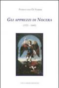 Gli apprezzi di Nocera (1521-1660). Ediz. illustrata
