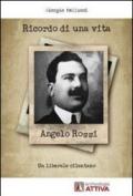 Ricordo di una vita. Angelo Rossi, un liberale cilentano