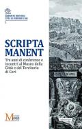 Scripta manent. Tre anni di conferenze e incontri al Museo della Città e del Territorio di Cori