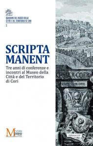Scripta manent. Tre anni di conferenze e incontri al Museo della Città e del Territorio di Cori