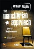 The manchurian approach. Ipnosi per maghi e mentalisti. DVD