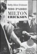 Mio padre Milton Erickson. 2 DVD