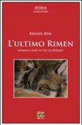 L'ultimo Rimen. Uomini e lupi in val di Rhemes