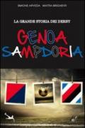 La grande storia del derby Genoa Sampdoria