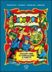 Jacovitti. Sessant'anni di surrealismo a fumetti. Ediz. illustrata