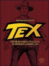 Tex. Fiumi di china italiana in deserti americani