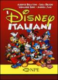 I Disney italiani. Ediz. illustrata