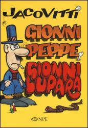 Jacovitti. Gionni Peppe e Gionni Lupara