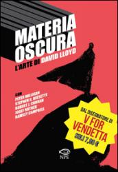 Materia oscura. L'arte di David Lloyd