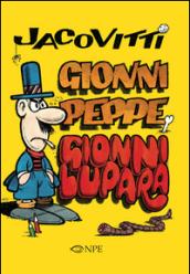 Jacovitti. Gionni Peppe e Gionni Lupara