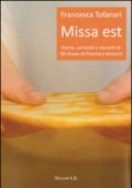 Missa est. Storia, curiosità e racconti di 38 chiese di Firenze e dintorni
