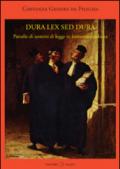 Dura lex sed dura. Parodie di uomini di legge in letteratura italiana