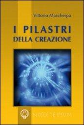 I pilastri della creazione. E-book. Formato ePub
