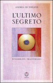 L'ultimo segreto